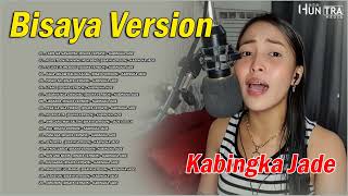 Kabingka Jade cover hits  Top 20 Most Viewed Youtube Videos  Bisaya Version [upl. by Yelhsa907]