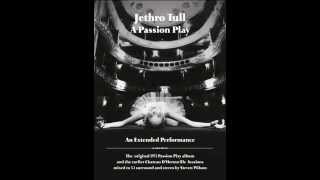 JETHRO TULL quotA Passion Playquot Extended Performance [upl. by Irodim]