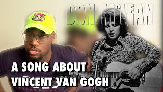 First Time Hearing  Don McLean  Vincent  Reaction [upl. by Arvo]