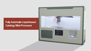 Fully Automated Liquidbased Cytology Slide Processor LBC Instrument [upl. by Keyte844]