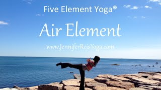 Five Element YogaAir Element with Jennifer Reis [upl. by Silma]