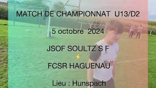 Match U13 JSOF SOULTZ SF ⚡️ FCSR HAGUENAU [upl. by Sivrup]