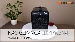 Elektryczna nagrzewnica powietrza WARMTEC EWS5  5kW [upl. by Shaylah]