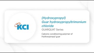 KCI Guar hydroxypropyltrimonium chloride [upl. by Cathyleen502]