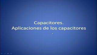 Curso de electrónica desde cero Aplicaciones de los capacitores Vídeo 75 [upl. by O'Malley]