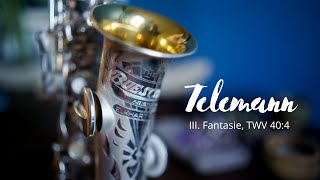 Telemann 3 Fantasie TWV 404  Buescher Curved Soprano Saxocentric COA [upl. by Adnima957]