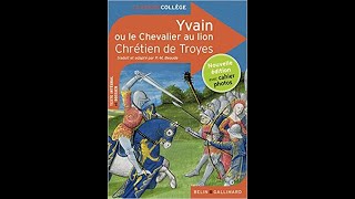 Livre audio Yvain ou le Chevalier au Lion Chap 5 [upl. by Ydasahc725]