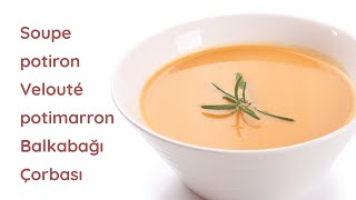 Soupe Potiron Potimarron Velouté  Balkabağı çorbası  Recette Diner  recette Ramadan 2023 [upl. by Posner500]