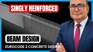 04 Singly reinforced beam design – Theory  Eurocode 2 Concrete Design [upl. by Theall]