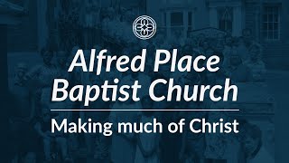 Alfred Place Baptist Church’s Morning Service  20 October 2024 [upl. by Omland]