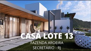 CASA LOTE 13  FAZENDA AROEIRA  SECRETARIO RJ [upl. by Kelcy]