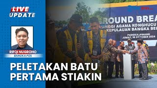 Rencana Proyek Pembangunan 8 Bulan Wamenag RI Letakkan Batu Pertama STIAKIN di Bangka Belitung [upl. by Myles]