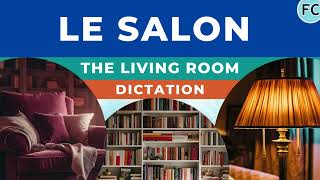 French Living room sentences dictation frenchdictation learnfrench [upl. by Elicec]