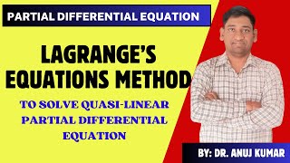 LAGRANGE METHOD FOR PARTIAL DIFFERENTIAL EQUATION  LAGRANGE METHOD PDE  ALL TYPES PROBLEMS [upl. by Ardra]