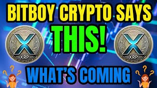 XRP RIPPLE WE WERE ALL FOOLED  BITBOY CRYPTO SAYS THIS  XRP LATEST NEWS TODAYS crypto news [upl. by Lesser]