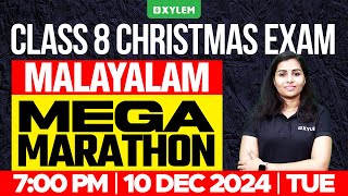 Class 8 Christmas Exam  Malayalam  Mega Marathon  Xylem Class 8 [upl. by Netsyrc]