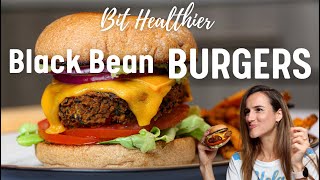 Vegan Black Bean Burgers  High Protein amp Delicious  Bit Healthier [upl. by Olshausen497]