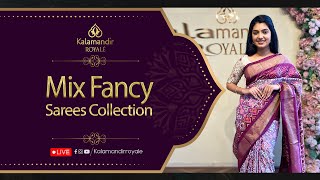 Mix Fancy Sarees Collection  WhatsApp Number 9456 9456 33  Kalamandir Royale Sarees LIVE [upl. by Cash353]