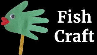 Handprint Fish Craft for Kids  Easy DIY Fish Craft with Popsicle Stick [upl. by Haliak]