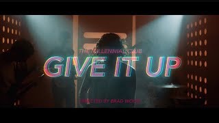 Give It Up [upl. by Aggy]