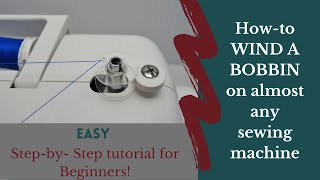 How to WIND A BOBBIN on a Janome sewing machine  Easy stepbystep tutorial for beginners [upl. by Ettena]