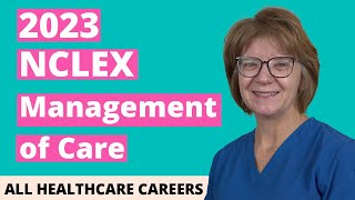 NCLEX Practice Test for Management of Care 2023 40 Questions with Explained Answers [upl. by Eveam538]