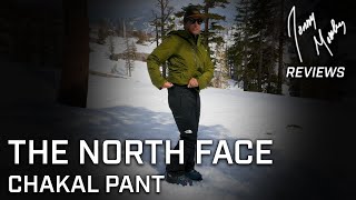 Jonny Moseley Reviews 2425 The North Face Chakal Insulated Ski Pant [upl. by Adnolaj]