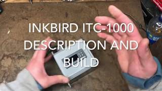 Inkbird ITC1000f Description and Build [upl. by Gerrald224]