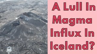 Is Magma Influx Slowing Beneath Iceland Volcano [upl. by Akinod503]