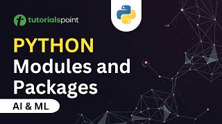 Modules and Packages in Python  Python Modules  Python Tutorials  VSCode  Tutorialspoint [upl. by Gwenny752]