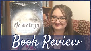 Book Review  Moonology Working with the Magic of Lunar Cycles by Yasmin Boland [upl. by Halac159]