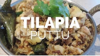 TILAPIA PUTTUMEEN PUTTUமீன் புட்டு செய்முறை [upl. by Grindle]