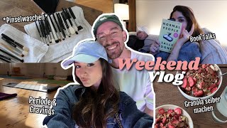 Periode amp Cravings Pinsel waschen eigenes Granola amp Book Talks  WEEKEND VLOG [upl. by Aliban]