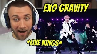 PERFORMANCE KINGS EXO 엑소  GRAVITY  LIVE PERFORMANCE  REACTION [upl. by Oicnedurp]