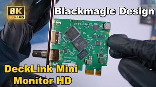 Blackmagic Design DeckLink Mini Monitor HD  Unboxing installation Testing amp Review [upl. by Ahsinawt391]