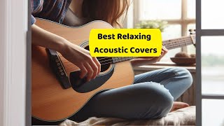 quotWhispers of Romance Acoustic Love Songs 2024 🌿 Best Relaxing Acoustic Coversquot [upl. by Ateuqal]