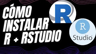 ¿Cómo Descargar e Instalar R y Rstudio [upl. by Ahsieit]