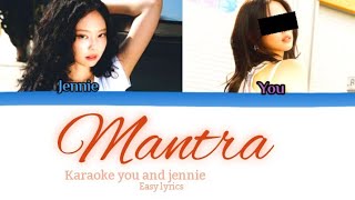 Jennie 제니  mantra karaoke 2 member color coded lyrics you and jennie [upl. by Ahsienek]