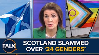 SNPs quotGender Woke Nonsensequot  Fury At Scottish Governments 24 Genders [upl. by Branden745]