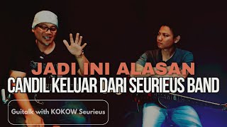 KOKOW Gitaris quotSEURIEUS BANDquot Bercerita sejarah Lagu ROCKER JUGA MANUSIA ❗ [upl. by Seiber660]