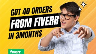 Got 40 orders from fiverr in 3months [upl. by Christian]