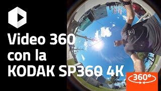 Kodak PixPro SP360 4K Test vídeo 360 a 4K [upl. by Aikaz182]