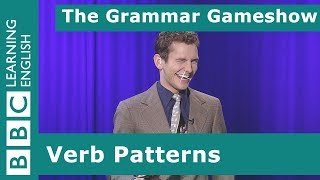 Verb Patterns The Grammar Gameshow Episode 7 [upl. by Ijuy]