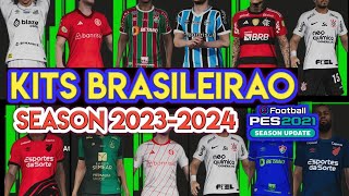 PES 2021 KITS BRASILEIRAO UPDATE SEASON 20232024 [upl. by Yolanda]