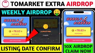 Tomarket weekly airdrop  Tomarket new update today  Tomarket Airdop listing date [upl. by Amati]