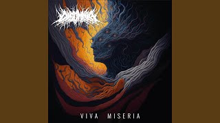 Viva Miseria [upl. by Yedrahs]