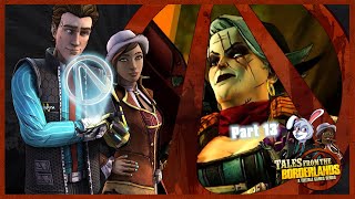 Tales From the Borderlands  Part 13 quotThe Queenpin Makes Her Movequot [upl. by Simetra]