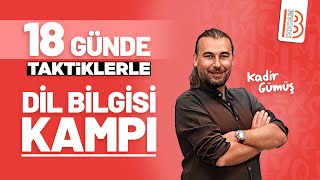 18 Günde Taktiklerle Dil Bilgisi Kampı Tanıtım  Kadir Gümüş  2024 [upl. by Sale469]