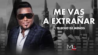 Me Vas a Extrañar  Luis Miguel del Amargue  Audio Oficial [upl. by Merline160]