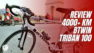 Is the BTWIN Triban 100 worth it Detailed 4000 KM Review [upl. by Alaehcim]